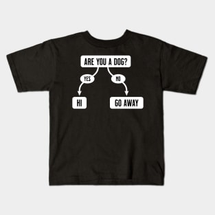 Are You A Dog - Funny, Cute Flowchart Kids T-Shirt